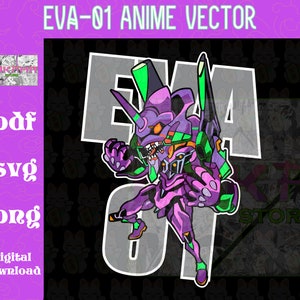 May include: A digital illustration of a purple and green robot with the text "EVA-01 ANIME VECTOR" at the top of the image. The robot is in a fighting pose with its arms raised. The text ".pdf .svg .png digital download" is on the left side of the image.