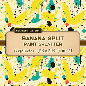 Banana Split Paint Splatter Seamless Pattern, Digital Paper, Printable, Digital Pattern, Commercial Use Approved, PNG JPG, Instant Download