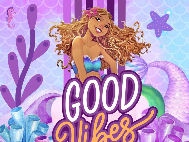 Puede incluir: Una sirena con el pelo largo y rizado marr&oacute;n y una cola morada se sienta sobre un fondo rosa y morado con el texto "GOOD vibes" en letras naranja y morado. El fondo presenta una estrella de mar morada, un caballito de mar y coral.