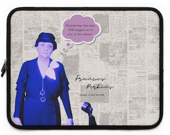Frances Perkins Has Some Thoughts - Laptop Sleeve