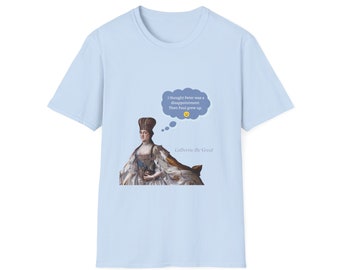 Catherine the Great Has Some Thoughts - Unisex Softstyle T-Shirt