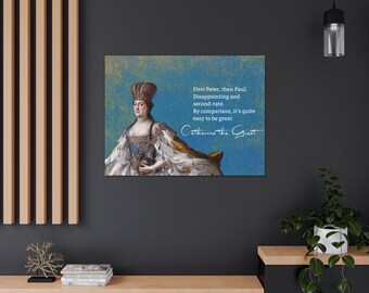 Catherine the Great Has Some Thoughts - Canvas Wrap