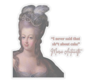 Marie Antoinette Has Some Thoughts - Kiss-Cut Stickers