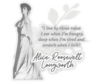 Alice Roosevelt - Women's History Kiss-Cut Stickers