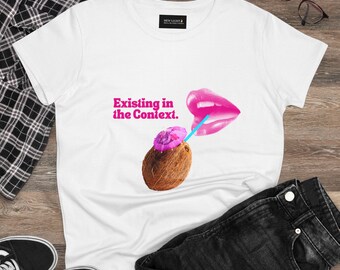 Existing in the Context with Kamala Harris  Coconut Quote- Slim-Fit Midweight Cotton Tee, Vote Kamala Harris, Harris 2024, Kamala Quote