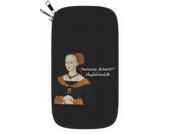 Elizabeth Woodville, The White Queen- Passport Wallet- Women's History