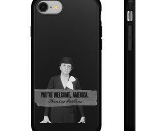 Frances Perkins- Women's History- Tough Phone Cases