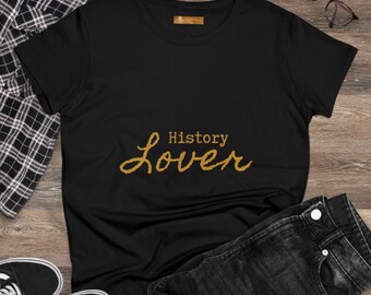 History Lover Tee, Slim Fit, Womens History