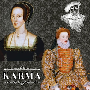 Karma for King Henry VIII - Featuring Anne Boleyn and Queen Elizabeth I - Color - square with damask