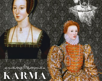 Karma for King Henry VIII - Featuring Anne Boleyn and Queen Elizabeth I - Color - square with damask