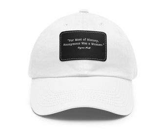 Virginia Woolf Quote - Hat with Leather Patch (Rectangle)