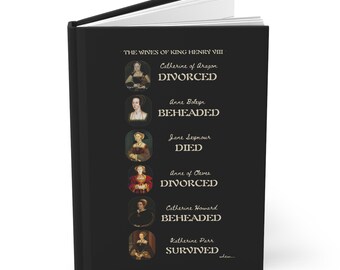 The Wives of Henry VIII - Tudor History - Hardcover Journal Matte