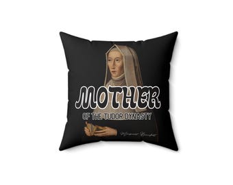 Margaret Beaufort Spun Polyester Pillow, Tudor Dynasty Square Cushion, Historical Home Decor, Gift for History Buff, Mother's Day Gift