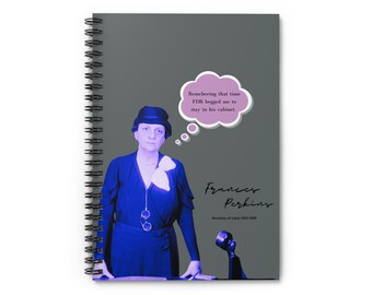 Frances Perkins Has Some Thoughts - The Spiral Notebook - Ruled Line