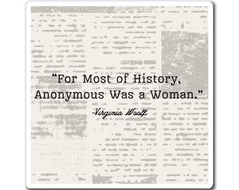Virginia Woolf Quote, Women's History, Feminist Magnet