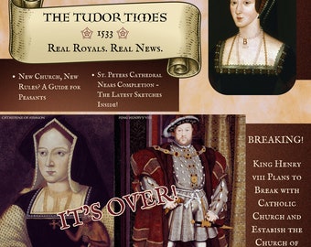 The Tudor Times - Featuring Catherine of Aragon, King Henry VIII, Anne Boleyn and more! A Historical Tabloid Print.