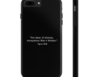 Feminist Quote - Virginia Woolf- Tough Phone Cases