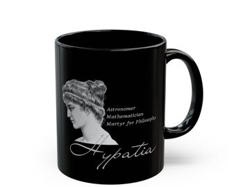 Hypatia, Women of History,11oz Black Mug