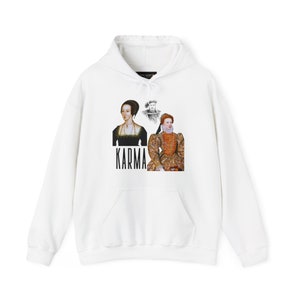 Karma for Anne Boleyn - The Hoodie