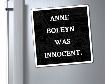 Anne Boleyn Was Innocent - The Magnet
