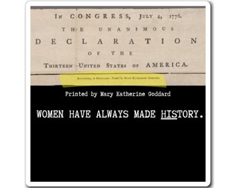 Women Have Always Made History - The Magnet