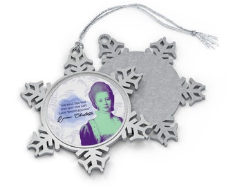 Queen Charlotte Has Some Thoughts- Pewter Snowflake Ornament
