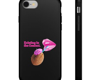 Existing in the Context with Kamala Harris  Coconut Quote Phone Cases, Vote Kamala Harris, Kamala Harris 2024