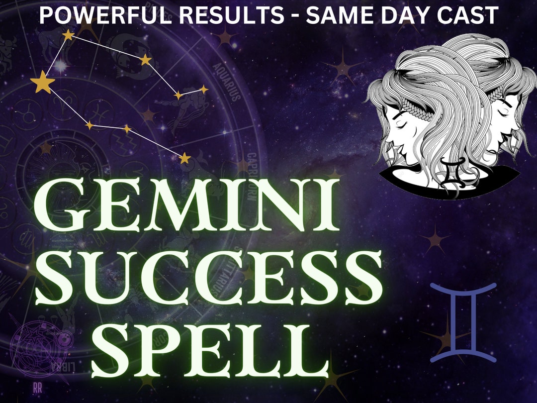 Powerful GEMINI Success Zodiac Spell Abundance of Wealth/money, Health