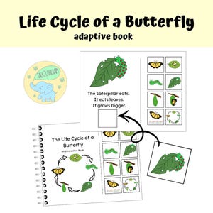 May include: An interactive "Life Cycle of a Butterfly" adaptive book. The cover shows a butterfly life cycle diagram. The book includes pages with illustrations of caterpillars, leaves, and butterflies. A circular sticker with a blue elephant is in the upper left corner.