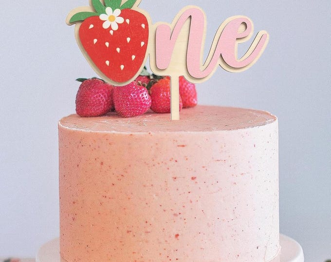 Rustic Strawberry Wooden Cake Topper | Sweet One Berry First Birthday ...