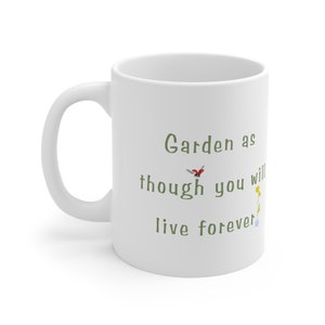 Uplifting Garden 11 oz Kubek - Filiżanka do kawy lub herbaty - Garden as Thought...Prezent dla ogrodników zdjęcie 4