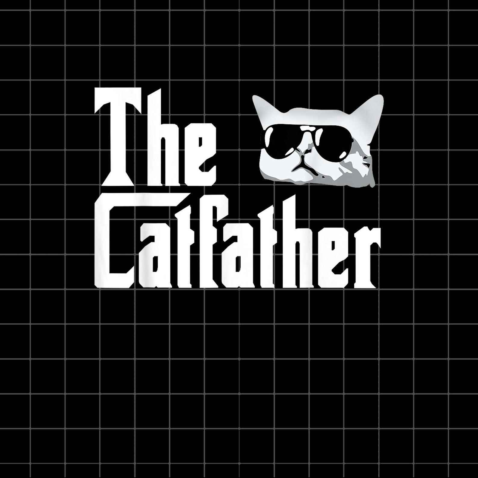 Men the Cat Father Papa Dad Funny Cat Happy Father's Day Png ,digital