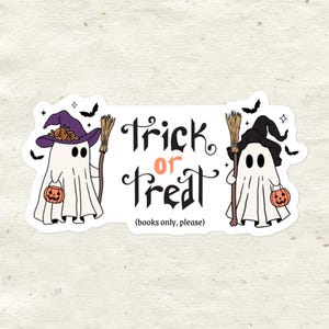 Trick or Treat (Books Only Please) Sticker | Cute Ghosts, Halloween Bookish Sticker