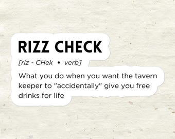 Rizz Check - Edición de bebidas gratis - Pegatina de DnD / Definición divertida inspirada en el carisma