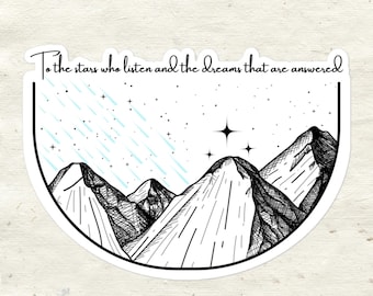 Adesivo "To the Stars Who Listen" / Design ispirato a Night Court e Starfall di ACOTAR