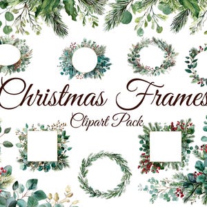 Op de afbeelding: Een verzameling aquarel kerstframes en groen, inclusief kransen en randen. De tekst "Christmas Frames Clipart Pack" wordt weergegeven in een decoratief lettertype. De frames hebben verschillende vormen, waaronder cirkels en vierkanten.