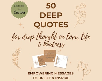 50 Deep Quotes About Love, Life & Kindness | Editable Instagram Templates | Canva Quote Posts | Ready-to-Post Social Media Graphics