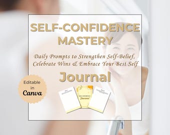 Self Confidence Mastery Journal | 30 Day Guided Prompts for Self Esteem, Self Love, Inner Strength, Personal Growth & Confidence Building