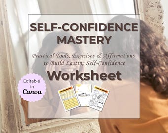 Self Confidence Mastery Worksheets | Self Esteem Toolbox, Affirmations, Visualization, Self Awareness & Confidence Building Tools