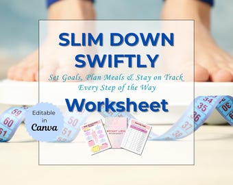Slim Down Swiftly Worksheet | Track Goals, Body Measurements, Meals & Workouts to Stay on Course for Healthy Weight Loss Success | Fitness