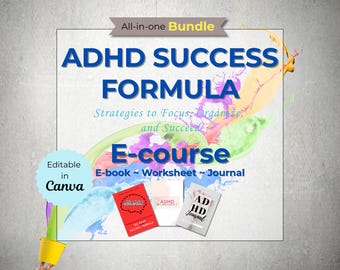 ADHD Success Formula | ADHD Self-Management Course | Productivity, Routines, Habits & Focus  | Includes E-book, Worksheet and Journal