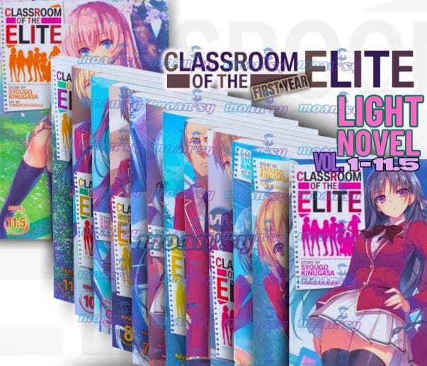 Classroom of the Elite 1st Year Vol 1-11.5 Light Novel English