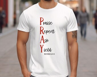 Pray, Repent, Inspirational Tshirt, Faith Shirts, Bible Shirts, Religious Gifts, Waymaker Shirt, Christian Apparel, Religious T-shirt, God