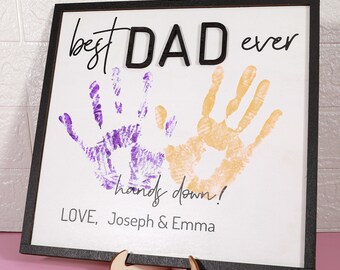 Personalized Fathers Day Gifts, Best Dad Ever Hands Down, Custom Name Wooden Sign, DIY Handprint Art, Birthday Gift For Daddy And Grandpa