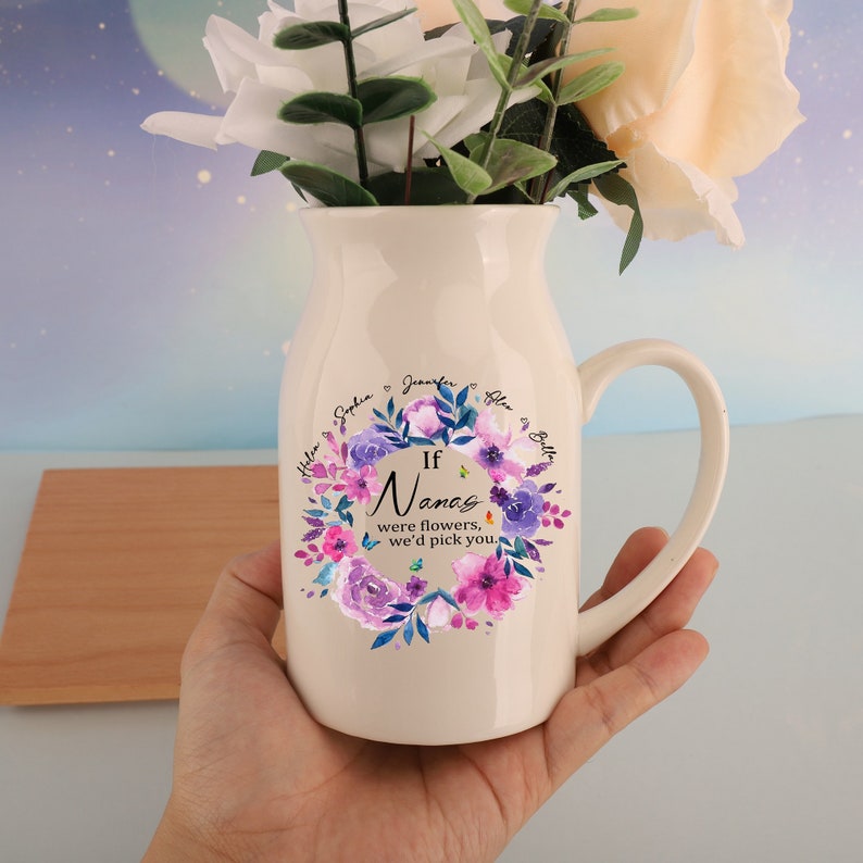 Custom If Nanas Were Flowers Vase, Mother's Day Gifts, Birth Month Flower Vase,Birthday Gift For Mom Nana,Personalized Grandmas Ceramic Vase image 5