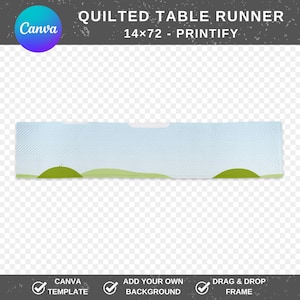 May include: A light blue quilted table runner with a green landscape design. The runner is 14 inches by 72 inches. The text "QUILTED TABLE RUNNER" and "14x72 - PRINTIFY" are at the top.