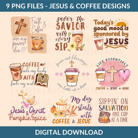 Jesus and Coffee PNG Bundle Trendy Coffee PNG bundle Christian Bundle png Coffee Watercolor Png Jesus Png Sublimation Faith Bundle Png