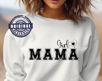 Girl Mama svg png, Girl Mama shirt, Girl Mom Svg, Mama Svg, Girl Mom Shirt Svg, Mother's day svg, Mom Life, Gift for Girl Mom, Cricut files