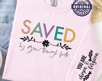 Front and Sleeve PNG Saved by Grace svg Trendy Christian png svg Bible verse png Jesus PNG Sublimation Design Faith Shirt PNG