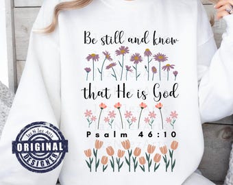 Quédate quieto Salmo 46:10 PNG floral cristiano Escritura religiosa PNG Versículo bíblico Archivo Flores silvestres prensadas mariposa PNG Descarga digital DTF